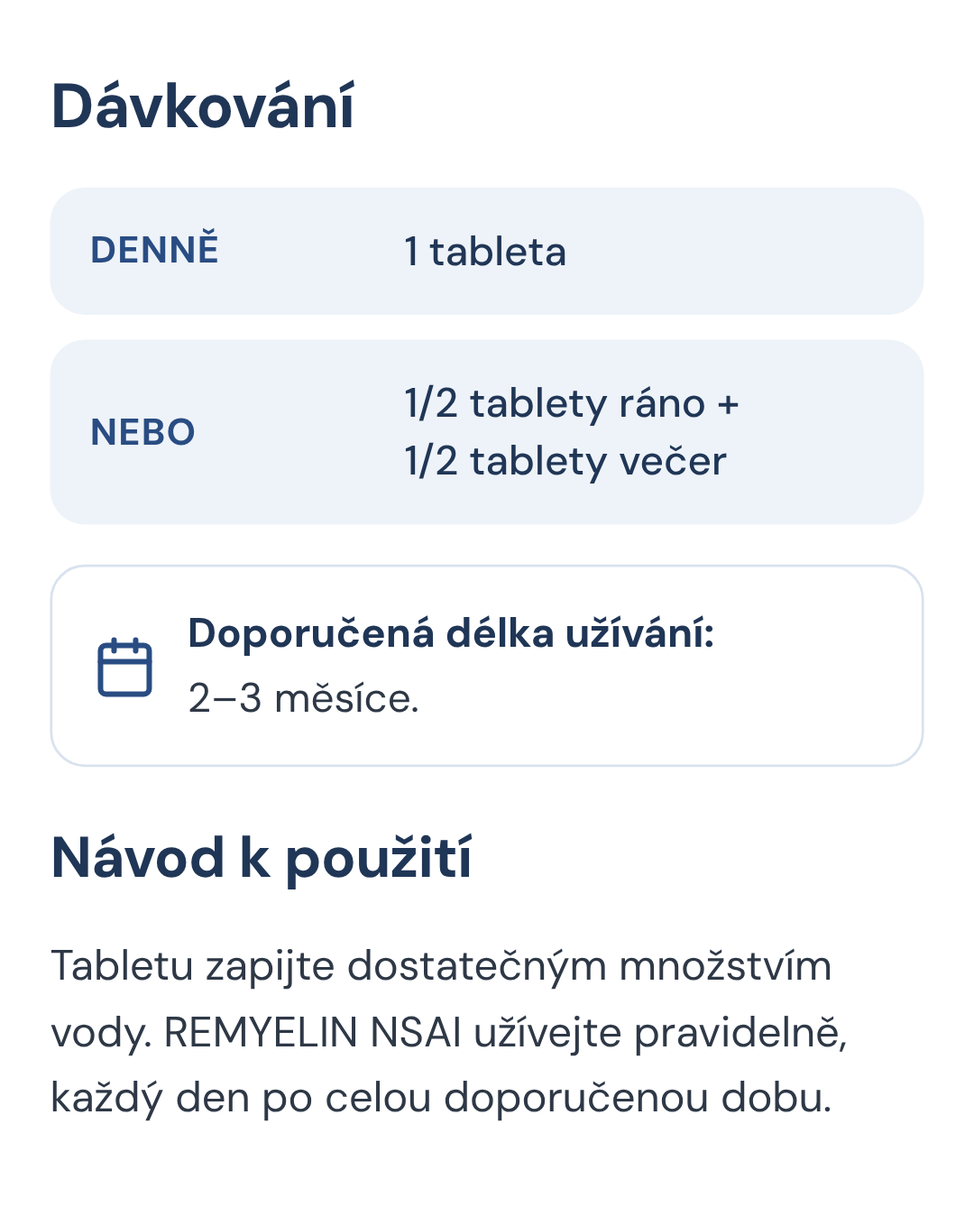 Dávkování Remyelin NSAI